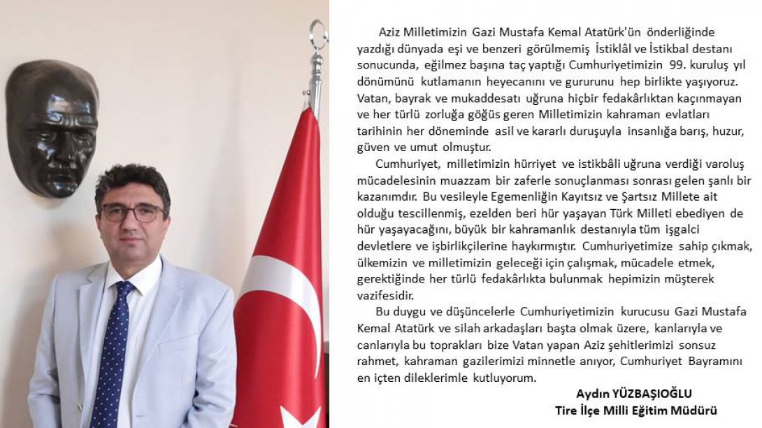 İlçe Milli Eğitim Müdürümüz Aydın Yüzbaşıoğlu'nun 29 Ekim Mesajı